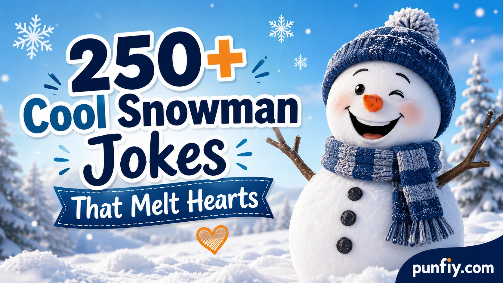 Cool Snowman Jokes