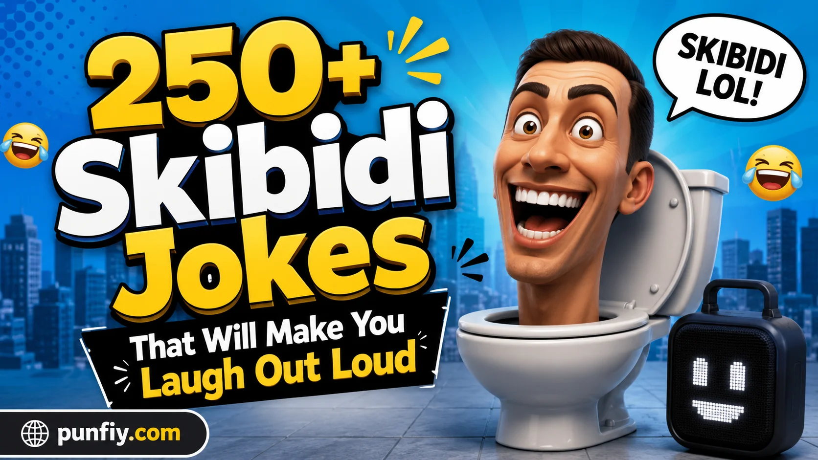 Skibidi Jokes