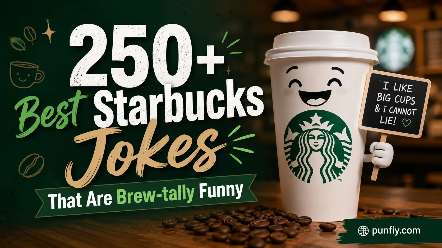 Best Starbucks Jokes