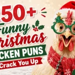 Christmas Chicken Puns