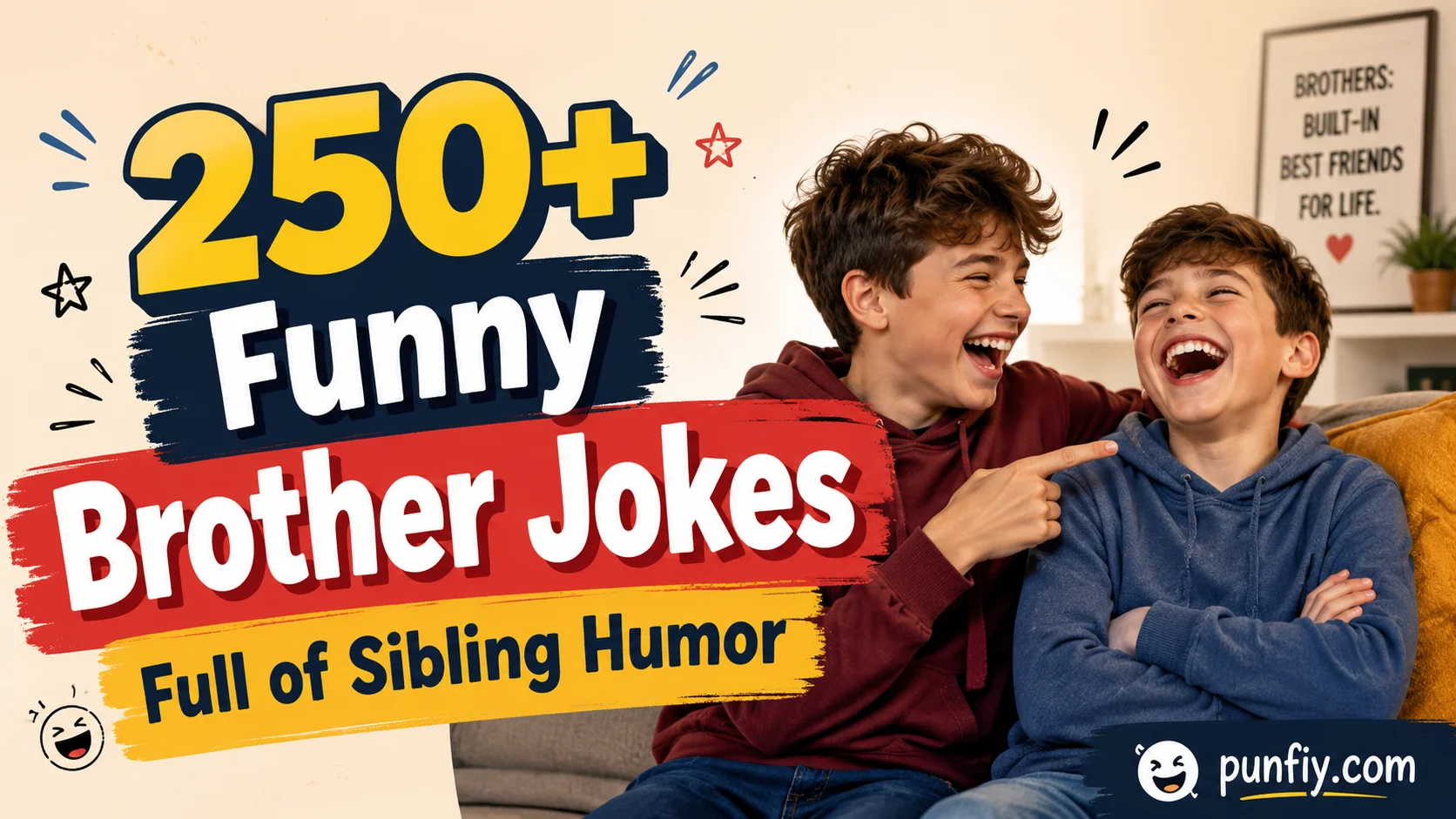 Funny Brother Jokes