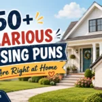 Hilarious Housing Puns