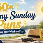 Sunny Sunday Puns