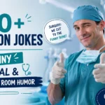Surgeon Jokes